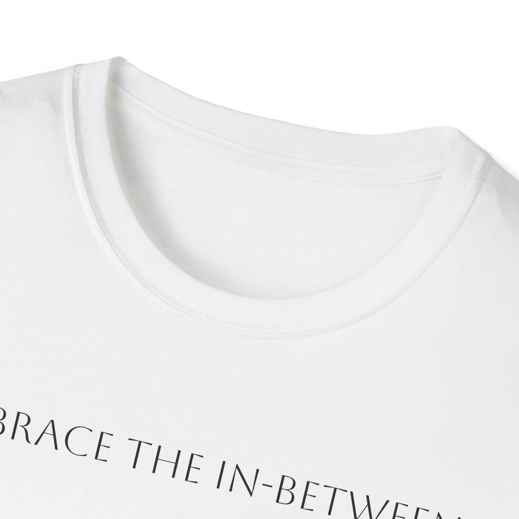 Embrace the in-between