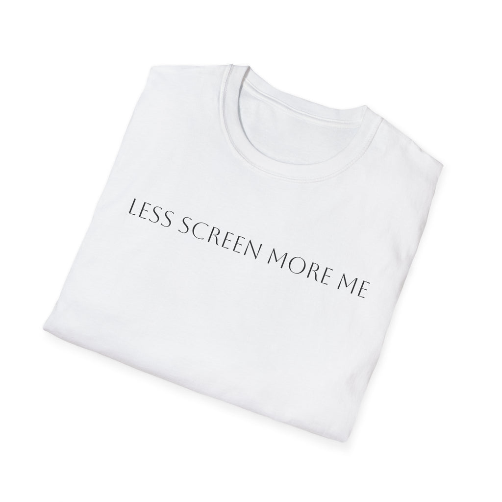 Less Screen More Me