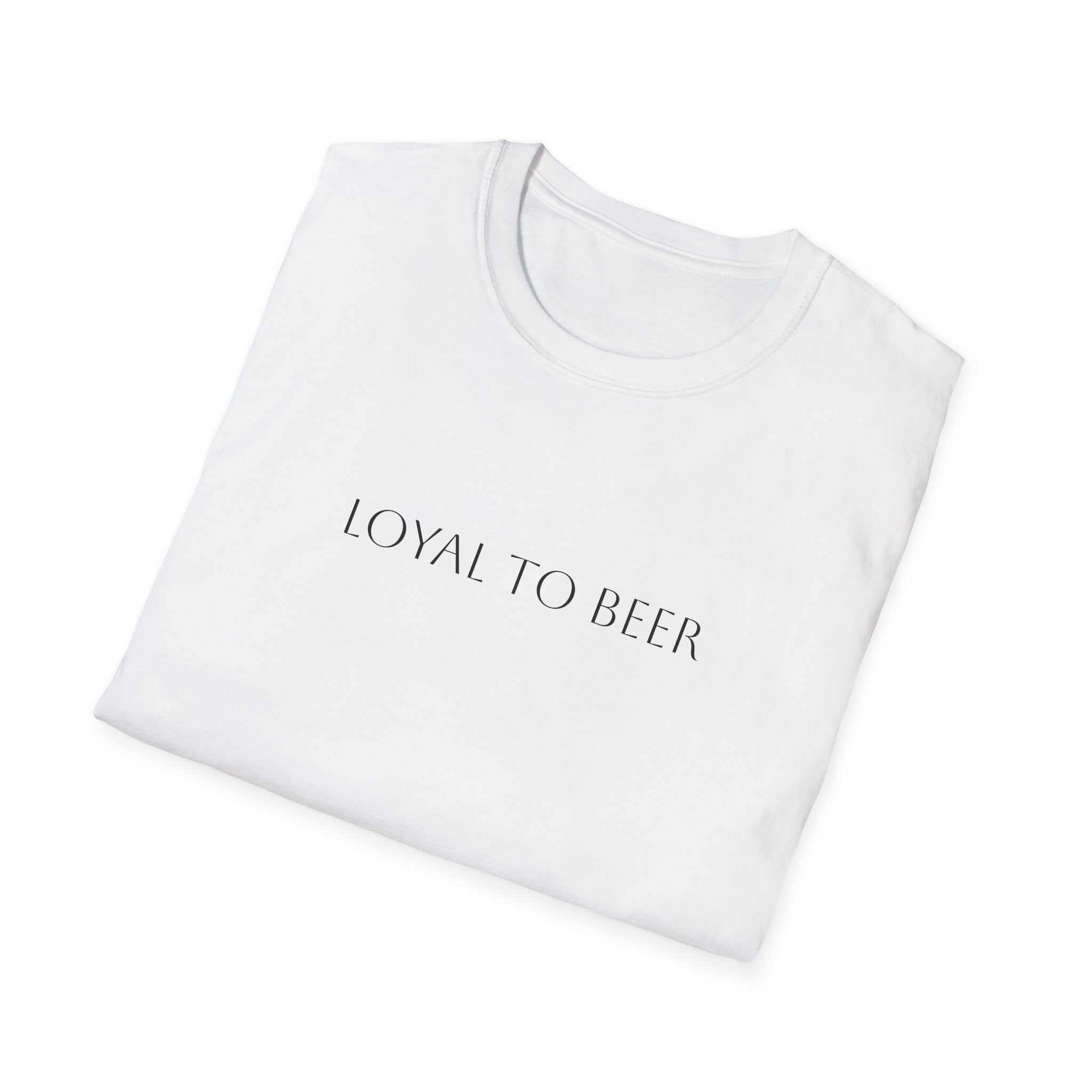 loyal to beer