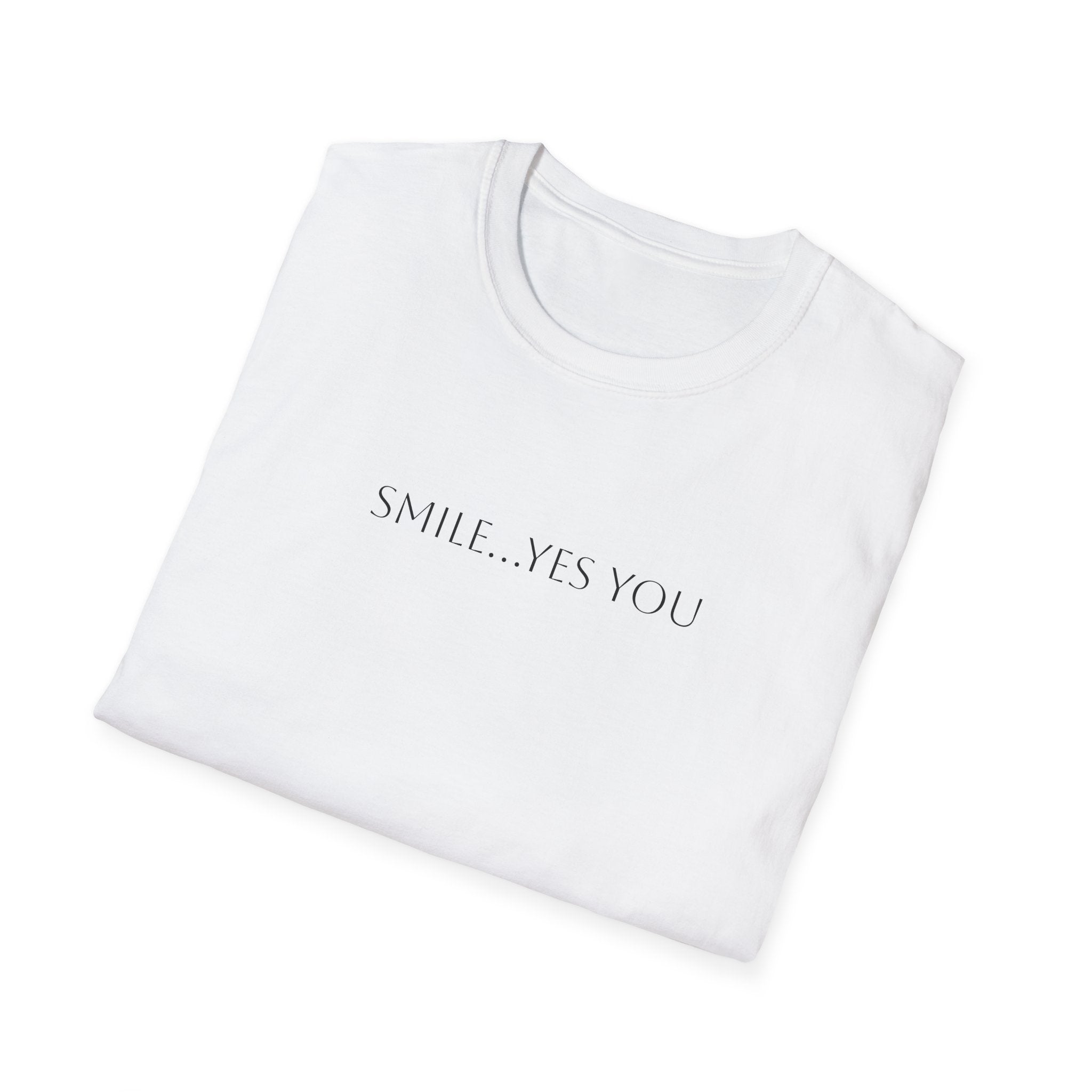 SMILE...YES YOU
