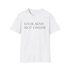 Look Alive Not Online
