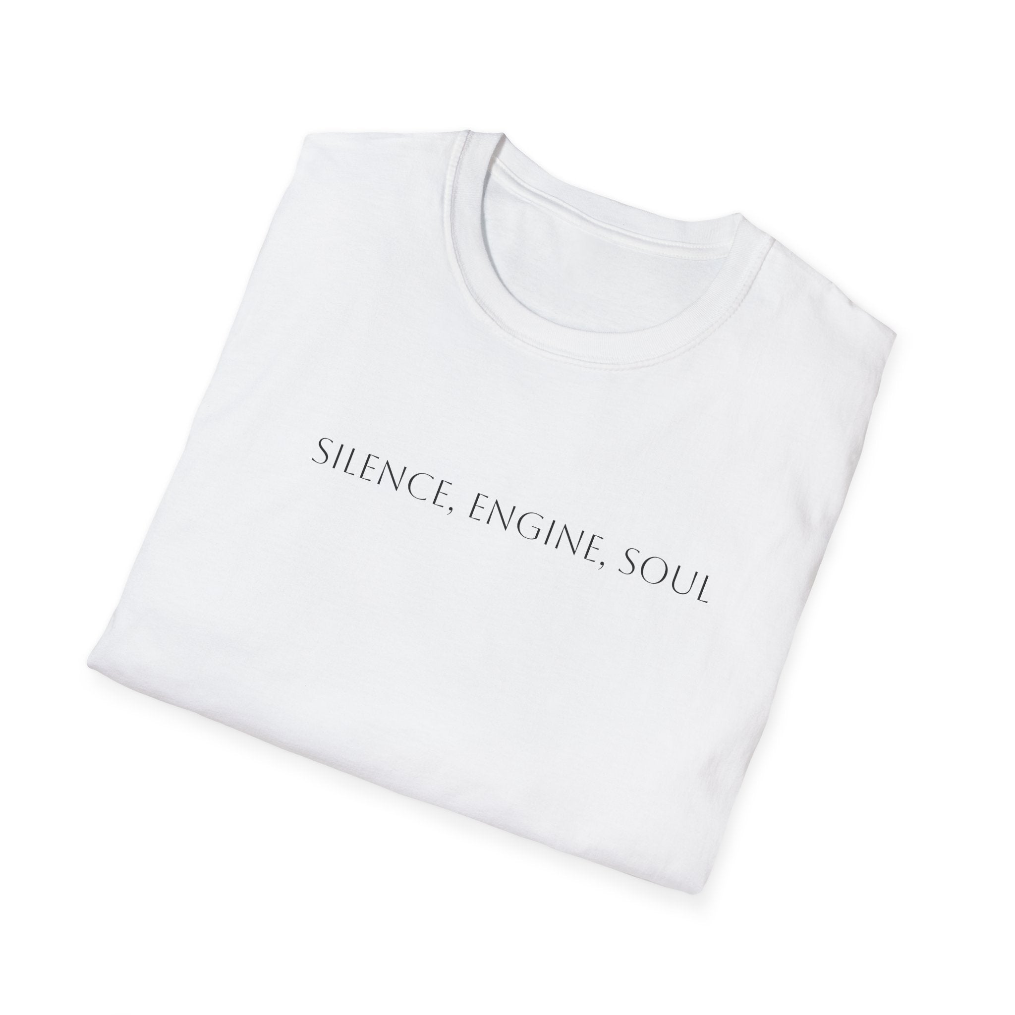 Silence, Engine, Soul
